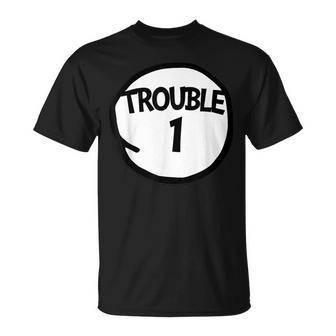Trouble 1 Trouble One Matching Group Trouble 1 T-Shirt - Seseable