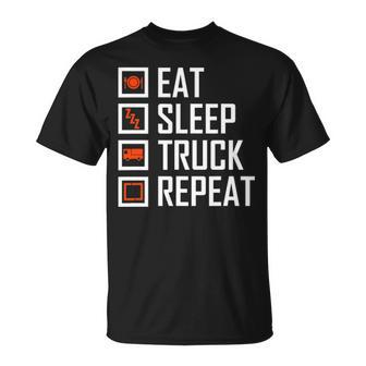Trucker S For Men Eat Sleep Truck Repeat Unisex T-Shirt - Seseable