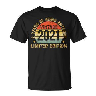 Two 2Yr Bday Son Boy Funny 2021 2Th 2 Year Old Birthday Unisex T-Shirt | Mazezy