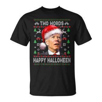 Two Words Happy Halloween Joe Biden Christmas Sweater T-shirt - Thegiftio UK