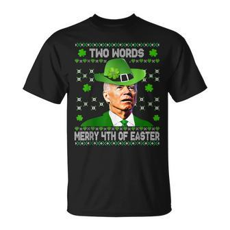 Two Words Merry 4Th Of Easter St Patricks Day Biden Confused T-Shirt - Seseable