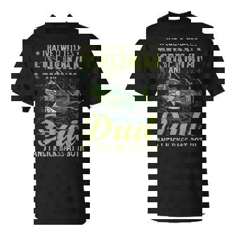I Have Two Titles Fisherman Dad Bass Fishing Fathers Day T-Shirt - Seseable