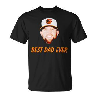 Tyler Wells Jordan Lyles Best Dad Ever Unisex T-Shirt | Mazezy