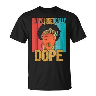 Unapologetically Dope Black History Month African American V21 T-Shirt - Seseable