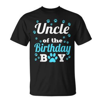 Uncle Of The Birthday Boy Dog Paw Bday Party Celebration Unisex T-Shirt | Mazezy