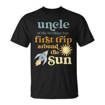 Uncle Outer Space 1St Birthday First Trip Around The Sun Gift For Mens Unisex T-Shirt