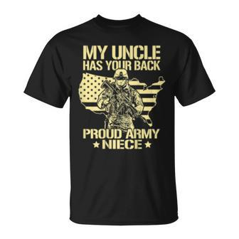 My Uncle Has Your Back Patriotic Proud Army Niece T-Shirt - Seseable
