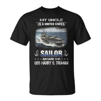 My Uncle Is A Sailor Aboard The Uss Harry S Truman Cvn 75 T-Shirt - Seseable