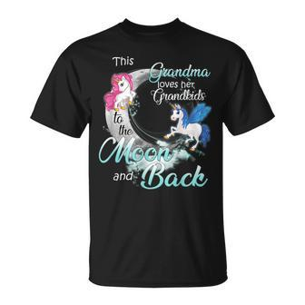 Unicorn This Grandma Love Her Grandkids To The Moon And Back Unisex T-Shirt | Mazezy