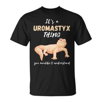 Uromastyx Thing Reptile Uromastyx Owner Agamid Lizard Pet T-Shirt - Seseable