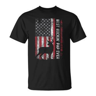 Usa Flag Best Buckin Pap Ever Deer Hunting Fathers Day Unisex T-Shirt - Seseable
