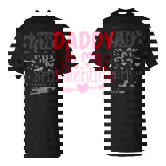 Valentines Day Love Heart Daddy Is My Valentine Boys Girls T-Shirt - Seseable