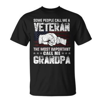 Veteran Most Important Call Me Grandpa Fathers Day Men T-Shirt - Seseable