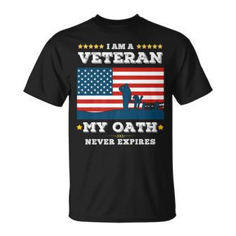 I Am A Veteran My Oath Never Expires Veteran Day V2 T-Shirt - Seseable