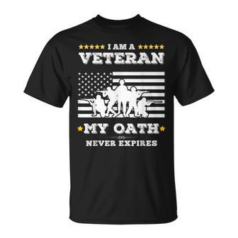 I Am A Veteran My Oath Never Expires Veteran Day V9 T-Shirt - Seseable