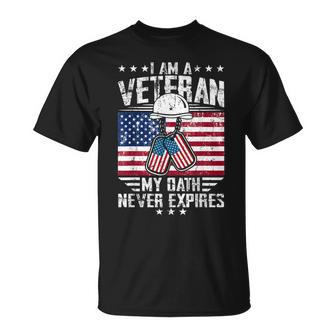 I Am A Veteran My Oath Never Expires-Patriotic Veterans Day T-Shirt - Seseable