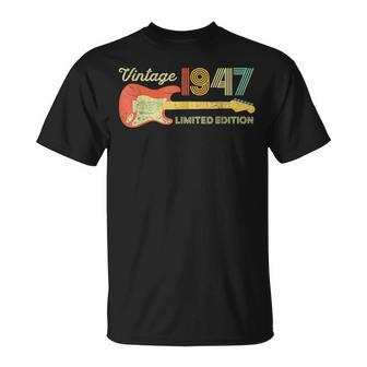 Vintage 1947 Birthday Gifts Guitar Lovers 76Th Birthday Unisex T-Shirt | Mazezy