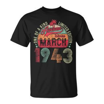 Vintage 80 Year Old March 1943 Limited Edition 80Th Birthday Unisex T-Shirt | Mazezy