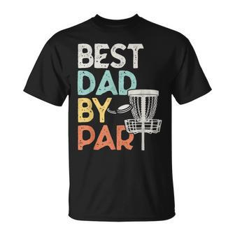 Mens Vintage Best Dad By Par Disk Golf Dad T-Shirt - Seseable