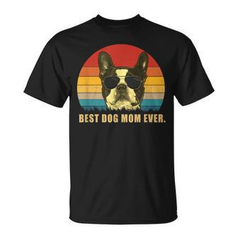 Vintage Best Dog Mom Ever T Boston Terrier Unisex T-Shirt - Seseable