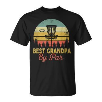 Mens Vintage Best Grandpa By Par Disc Golf Dad Fathers Papa V2 T-Shirt - Seseable