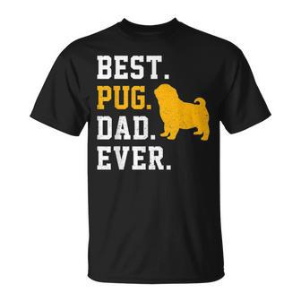 Vintage Best Pug Dad Ever Fathers Day Dog Gifts Unisex T-Shirt - Seseable