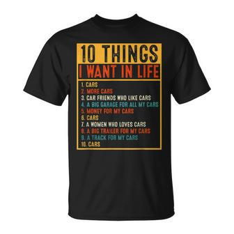 Vintage Car 10 Things I Want In My Life Cars More Car T-Shirt - Seseable