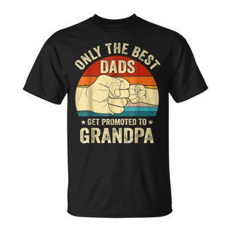 Vintage Great Dads Get Promoted To Grandpa Fist Bump T-Shirt - Seseable