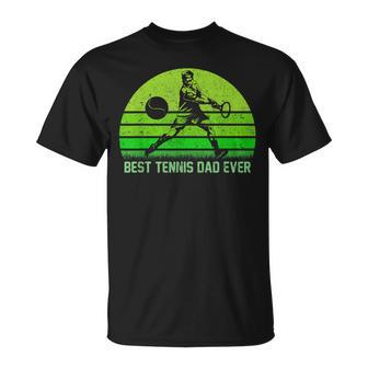 Vintage Retro Best Tennis Dad Ever Funny Fathers Day Gift Gift For Mens Unisex T-Shirt