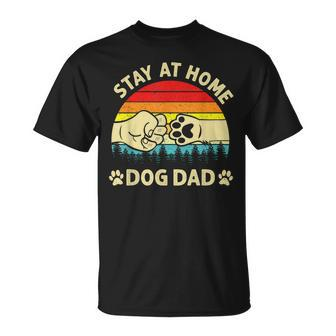 Vintage Stay At Home Dog Dad Retro Dog Lovers Fathers Day T-Shirt - Seseable