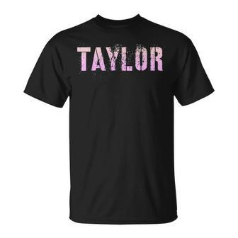 Vintage Taylor Girls Name Grunge Pink Custom Birthday T-Shirt - Seseable