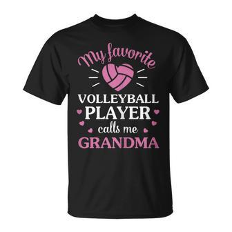 Volleyball Grandma Favorite Player Cute Gifts Gift For Womens Unisex T-Shirt | Mazezy