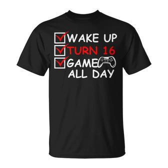 Wake Up Turn 16 Game All Day Gamer Birthday For Kids Youth Unisex T-Shirt - Seseable