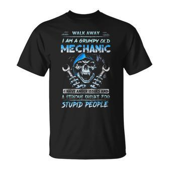 Walk Away I Am A Grumpy Old Mechanic I Have Anger Issues Unisex T-Shirt | Mazezy