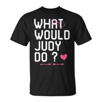 Was Würde Judy Tun Frauen T-Shirt, Personalisiert Niedlicher Mythos - Seseable