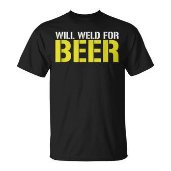 Will Weld For Beer - Welder T-shirt - Seseable