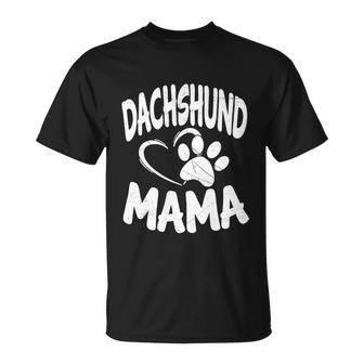 Womens Daschund Mama Tshirt Dog Doxie Mom Weiner Owner Gifts Tee Unisex T-Shirt - Monsterry UK