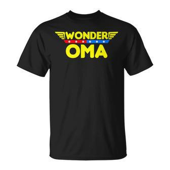 Wonder Oma Mothers Day Gift Mom Grandma Unisex T-Shirt | Mazezy