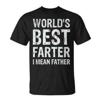 Worlds Best Farter I Mean Father  Graphic Novelty Unisex T-Shirt
