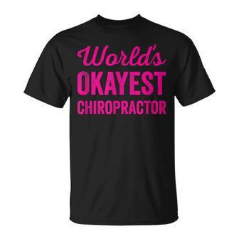 Worlds Okayest Chiropractor Sarcastic Profession Job T-shirt - Thegiftio UK