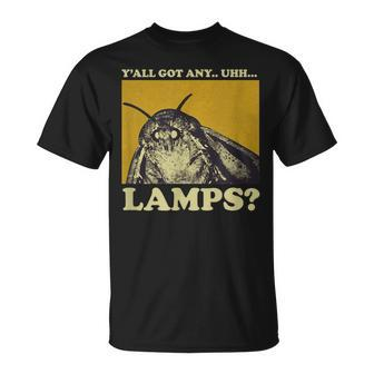 Yall Got Any Lamps Moth Insect Meme Gift Unisex T-Shirt | Mazezy UK