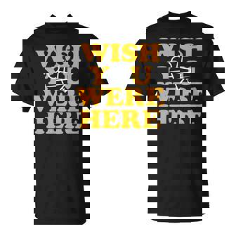 Yellowjackets Wish You Were Here Unisex T-Shirt | Mazezy