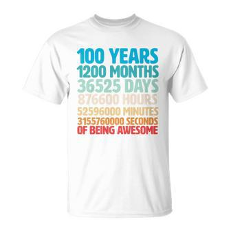 100 Years Of Being Awesome 100Th Birthday Time Breakdown Unisex T-Shirt - Monsterry