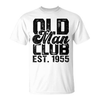 1955 Birthday Party Old Man Club Est 1955 Senior Citizen Gift For Mens Unisex T-Shirt | Mazezy