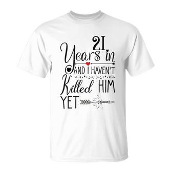 21St Wedding Anniversary Gift For Her 21 Years Of Marriage Men Women T-shirt Graphic Print Casual Unisex Tee