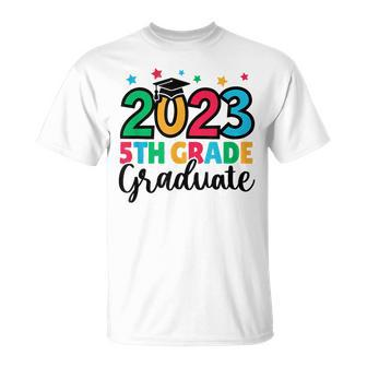 5Th Grade Graduate 2023 Graduation Last Day Of School Unisex T-Shirt | Mazezy