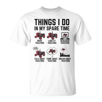 6 Things I Do In My Spare Time Tractor Driver T-Shirt - Seseable