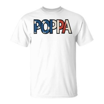 All American Poppa Patriotic July 4Th Fathers Day Gift Unisex T-Shirt | Mazezy