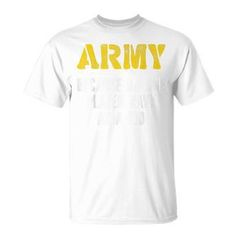 Army Because No One Played Navy As A Kid Army Veteran V2 T-Shirt - Seseable