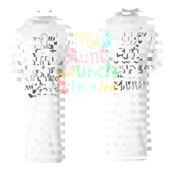 My Aunt And Uncle Love Me T-shirt - Thegiftio